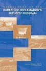Cover: Assessment of the Bureau of Reclamation's Security Program - National Academies Press