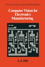 Cover: Computer Vision for Electronics Manufacturing - Springer