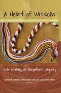 Cover: A Heart of Wisdom - Peter Lang Verlag