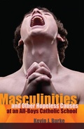 Cover: Masculinities and Other Hopeless Causes at an All-Boys Catholic School - Peter Lang Verlag