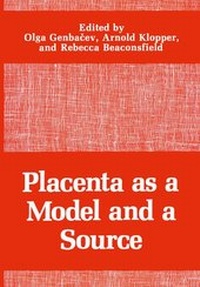 Enlarge image Cover: Placenta as a Model and a Source - Kluwer Academic / Plenum Publishers