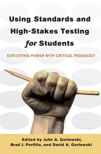 Enlarge image Cover: Using Standards and High-Stakes Testing for Students - Peter Lang Verlag
