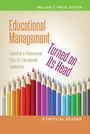 Cover: Educational Management Turned on Its Head - Peter Lang Verlag
