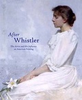 Cover: After Whistler - Yale University Press