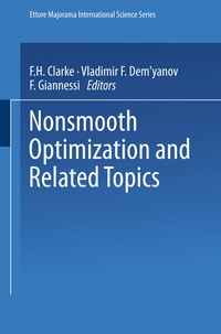 Enlarge image Cover: Nonsmooth Optimization and Related Topics - Kluwer Academic / Plenum Publishers
