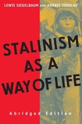 Cover: Stalinism as a Way of Life - Yale University Press