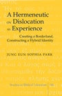 Cover: A Hermeneutic on Dislocation as Experience - Peter Lang Verlag