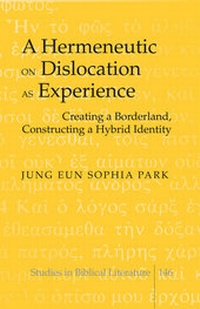Enlarge image Cover: A Hermeneutic on Dislocation as Experience - Peter Lang Verlag