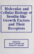 Cover: Molecular and Cellular Biology of Insulin-like Growth Factors and Their Receptors - Kluwer Academic / Plenum Publishers