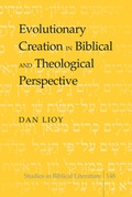 Cover: Evolutionary Creation in Biblical and Theological Perspective - Peter Lang Verlag