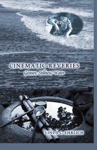 Enlarge image Cover: Cinematic Reveries - Peter Lang Verlag