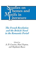 Cover: The French Revolution and the British Novel in the Romantic Period - Peter Lang Verlag