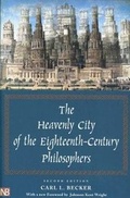 Cover: The Heavenly City of the Eighteenth-Century Philosophers - Yale University Press
