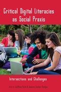 Cover: Critical Digital Literacies as Social Praxis - Peter Lang Verlag