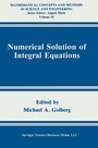 Cover: Numerical Solution of Integral Equations - Springer