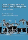 Cover: Urban Planning after War, Disaster and Disintegration - Cambridge Scholars Publishing