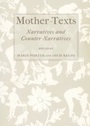 Cover: Mother-Texts - Cambridge Scholars Publishing