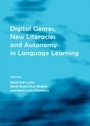 Cover: Digital Genres, New Literacies and Autonomy in Language Learning - Cambridge Scholars Publishing