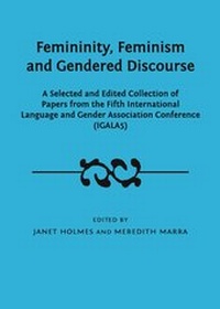 Enlarge image Cover: Femininity, Feminism and Gendered Discourse - Cambridge Scholars Publishing