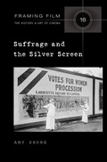 Cover: Suffrage and the Silver Screen - Peter Lang Verlag
