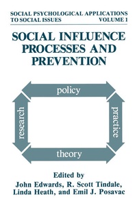 Enlarge image Cover: Social Influence Processes and Prevention - Plenum Publishing Co.,N.Y.