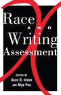 Cover: Race and Writing Assessment - Peter Lang Verlag