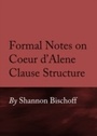Cover: Formal Notes on Coeur d'Alene Clause Structure - Cambridge Scholars Publishing