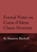 Cover: Formal Notes on Coeur d'Alene Clause Structure - Cambridge Scholars Publishing
