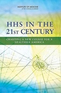 Cover: HHS in the 21st Century - National Academies Press