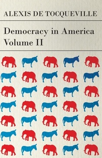 Abbildung von: Democracy in America - Volume 2 - Read Books