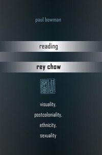 Enlarge image Cover: Reading Rey Chow - Peter Lang Verlag