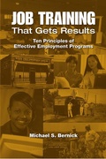 Cover: Job Training That Gets Results - Upjohn, W. E. Institute for Employment Research