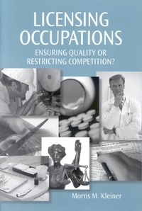Enlarge image Cover: Licensing Occupations - Upjohn, W. E. Institute for Employment Research