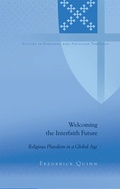 Cover: Welcoming the Interfaith Future - Peter Lang Verlag