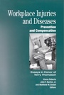 Cover: Workplace Injuries and Diseases - Upjohn, W. E. Institute for Employment Research