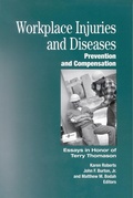 Cover: Workplace Injuries and Diseases - Upjohn, W. E. Institute for Employment Research