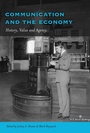 Cover: Communication and the Economy - Peter Lang Verlag