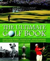 Abbildung von: Ultimate Golfing Book - Parragon Book Service Ltd