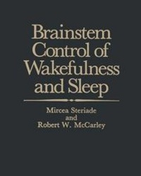 Enlarge image Cover: Brainstem Control of Wakefulness and Sleep - Kluwer Academic / Plenum Publishers