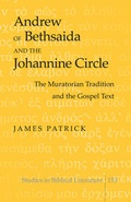 Cover: Andrew of Bethsaida and the Johannine Circle - Peter Lang Verlag