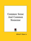 Bild: Common Sense And Common Nonsense - Kessinger Publishing
