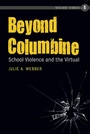 Cover: Beyond Columbine - Peter Lang Verlag