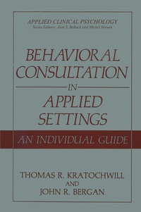 Enlarge image Cover: Behavioral Consultation in Applied Settings - Springer