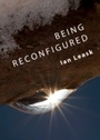 Cover: Being Reconfigured - Cambridge Scholars Publishing