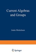 Cover: Current Algebras and Groups - Kluwer Academic / Plenum Publishers