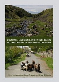 Abbildung von: Cultural, Linguistic and Ethnological Interrelations In and Around Armenia - Cambridge Scholars Publishing