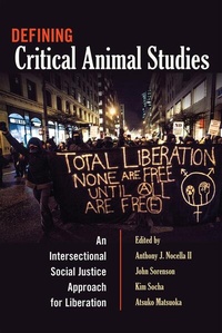 Enlarge image Cover: Defining Critical Animal Studies - Peter Lang Verlag