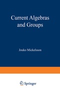 Cover: Current Algebras and Groups - Springer