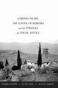Cover: Lorenzo Milani, The School of Barbiana and the Struggle for Social Justice - Peter Lang Verlag