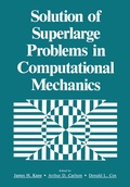 Cover: Solution of Superlarge Problems in Computational Mechanics - Kluwer Academic / Plenum Publishers